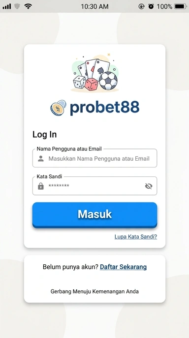 Panduan Masuk Akun Probet88 dengan Mudah